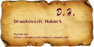 Draskovich Hubert névjegykártya